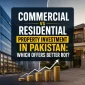 Commercial vs Residential Property Investment in Pakistan: Which Offers Better ROI?