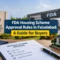 FDA Housing Scheme Approval Rules in Faisalabad A Guide for Buyers 85x85